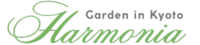 Harmonia – Garden in Kyoto –